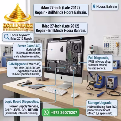 Professional iMac 2012 Repair and upgrade services by BrillMindz IT Solutions & Sales WLL, featuring expert A1419 screen fixes, 32GB RAM service, and fast SSD installs in Hoora, Bahrain.